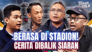EKSKLUSIF! Cerita Dibalik Kualitas Siaran RCTI Premium Sport Yang Jernih | Demam Bola Podcast