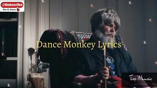 Tones and I - Dance Monkey | Dance Monkey Lyrical Video screenshot 4