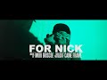 Mori Briscoe - For Nick (Music Video) [Shot by @Mookiemadface]