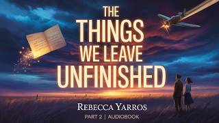 Unfinished Love Stories Part 2 | A Story of Love, Memories, and Fate Audiobook