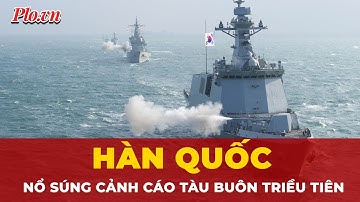 Hàn Quốc nổ súng cảnh cáo tàu buôn Triều Tiên xâm phạm biên giới biển | Tin Quốc tế