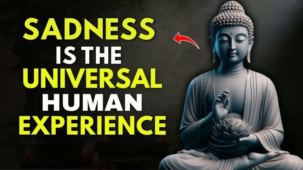 Whenever You Feel Sad Always Remember These Words   Buddhist Wisdom