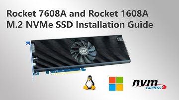 Step-by-Step Guide: Installing M.2 NVMe SSDs into Rocket 7608A & Rocket 1608A