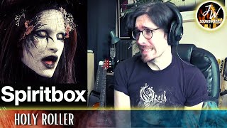 Musical Analysis/Reaction of Spiritbox - Holy Roller