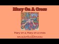 [Thaisub/ซับไทย] Mary On A Cross - Ghost