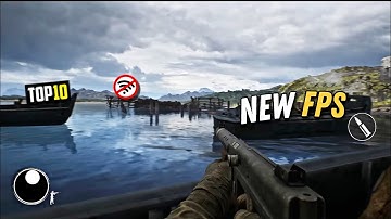 TOP 10 BEST NEW OFFLINE FPS GAMES FOR ANDROID IN 2023 PART 6