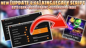 NEW [UPDATE 4.66] KING LEGACY Script | Auto Farm | Mobile•PC | Delta•Fluxus•Arceus X•Hydrogen