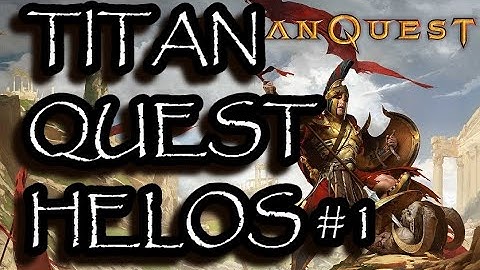 Titan quest anniversary edition GAMEPLAY, WALKTHROUGH, HELOS CITY, LVL 1-3. Prologue, part #1