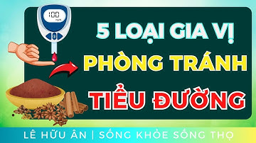 Phòng Tránh Tiểu Đường: Đây là 5 Loại Gia Vị Rẻ Tiền Nhưng Cực Kỳ Hiệu Quả!