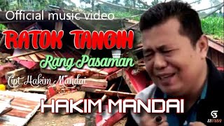 Download Lagu RATOK TANGIH RANG PASAMAN || HAKIM MANDAI (Official Music Video) || Text Bhs. Minang \u0026 Bhs. Nasional MP3