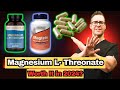 Why I Take Magnesium L Threonate? [2024 Updates]