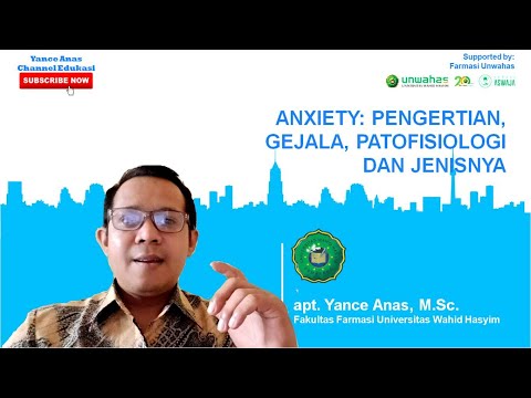 Anxiety atau Kecemasan, Pengertian, Gejala, Patofisiologi, Jenis dan Komplikasinya-Farmakoterapi