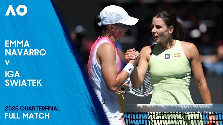 Emma Navarro v Iga Swiatek Full Match | Australian Open 2025 Quarterfinal