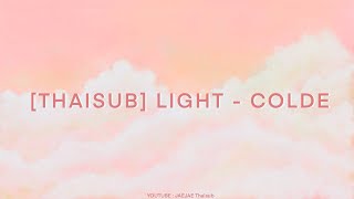 [THAISUB] 빛(Light) - Colde