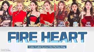 Ｇ.O.F (烈焰之心) - FIRE HEART [Color Coded Chinese|Pinyin|Eng Lyrics]