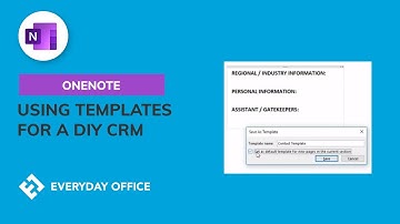 Using OneNote Templates and Sections to Build a DIY CRM