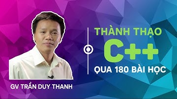 Khóa học c++ từ cơ bản đến nâng cao || Bài 3 Một số công cụ lập trình C++ và cách sử dụng outro
