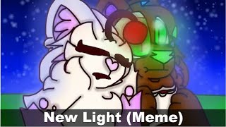 (Animation Meme) New Light [OCs - Old & Non-Canon]