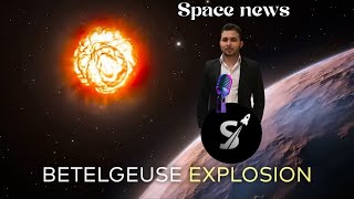 NASA Chief Gives Serious Warning About Betelgeuse Star Explosion!