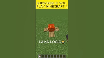 MINECRAFT: Lava logic😂🔥🔥 #viral #shortsfeed #minecraft #shorts #viralshort #funnygaming #games