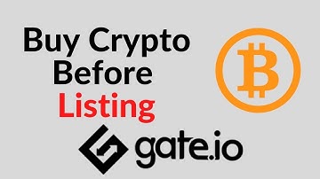 New Crypto Listing on Gate.io | Buy Coins on Launching Time & Get Profit