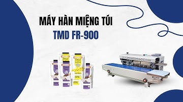Hải Minh Giao Máy Hàn Miệng Túi Liên Tục TMD FR-900