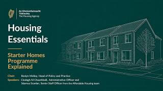 Housing Essentials Session 3: Starter Homes Programme Explained