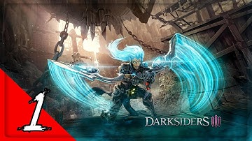 Darksiders 3 HD - Part 1 Gameplay - Walkthrough - No Commentary