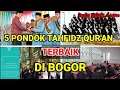 5 pondok tahfidz terbaik di bogor  pesantrenpedia