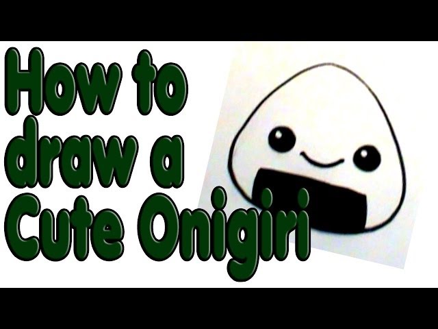 COMO DIBUJAR Onigiri KAWAII PASO A PASO - Dibujos kawaii faciles - How to  draw a Onigiri 