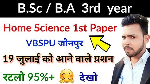 BA 3rd year Home science 1st paper 2021 most important question | VBSPU | By Suraj raj