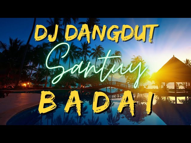 DJ DANGDUT BADAI YUNITA ABABIL - SLOW FULL BASS class=