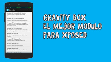Gravity Box-El Mejor Modulo Para Xposed