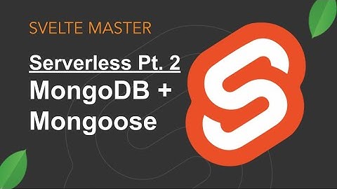Serverless App - MongoDB (Pt. 2)