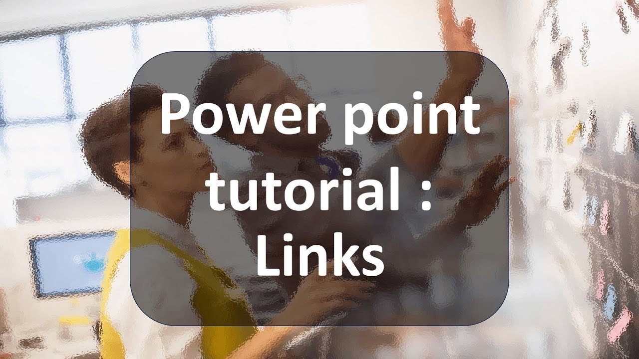 Power point tutorial : Links - YouTube