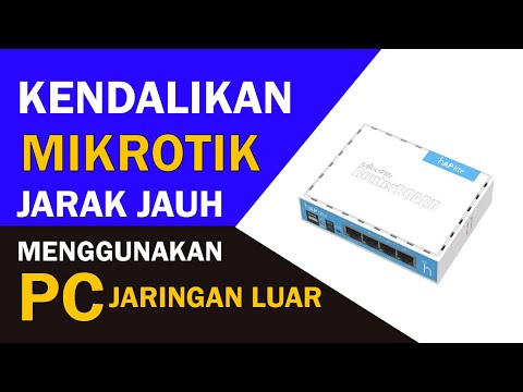 Cara mengendalikan mikrotik