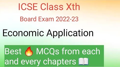 Best MCQs 🔥 from each and every chapters, icse class 10th economic application.