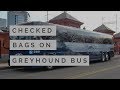 CHECKED BAGS and Luggage on the GREYHOUND BUS
