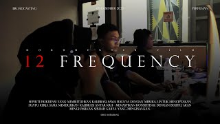 Juara 2 Festival Film Dokumenter "12 FREQUENCY" | Based on True Story 2023 @smknegeri1semarang