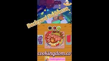 Cookingdom Level 61 Backyard Barbecue Walkthrough