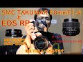 SMC TAKUMAR 50mm f1.4とEOS RP・K&FCOMCEPT M42-EOS R