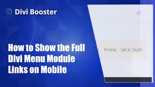 How to Show the Full Divi Menu Module Links on Mobile