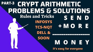 Cryptarithmetic Problems and Solutions | Infosys and TCS NQT Cryptarithmetic | Rules & Tricks| Part3