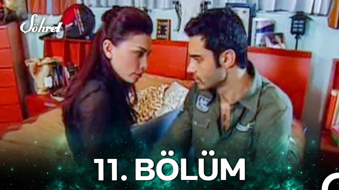 Şöhret 11. Bölüm