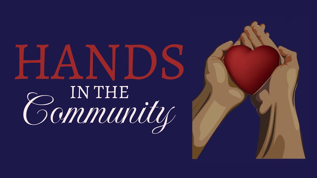 Hands in the Community Presentation