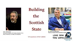 Building the Scottish State - Dr Mark McNaught, interviewing John Robertson title=