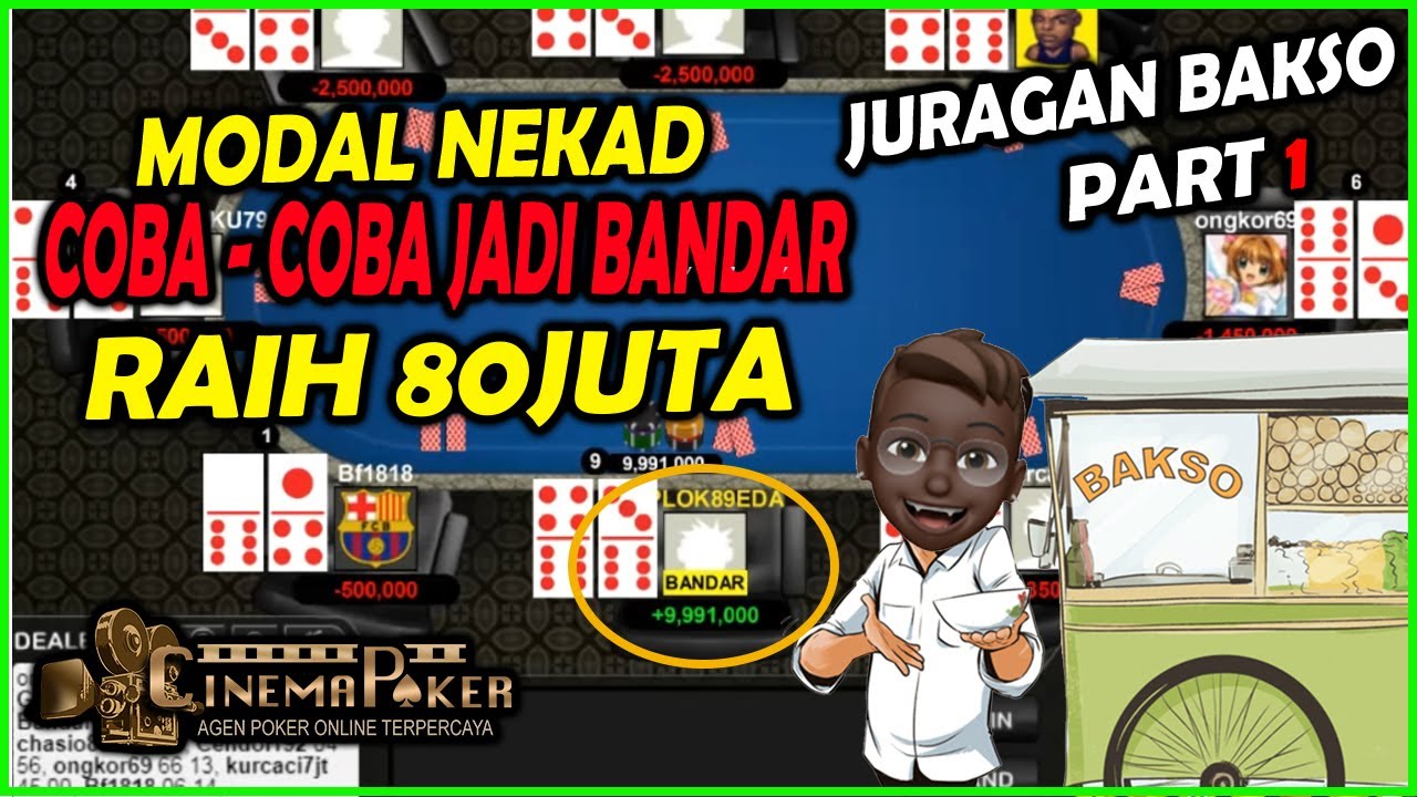Juragan Bakso !! Koplok Edan Alih-alih Coba Main BandarQ pkv games jadi Bandar Raih 80 JT | Part 1