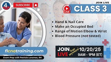 CNA Class 3: Hand & Nail Care, Making an Occupied Bed, ROM, and Blood Pressure | CNA Training Live