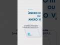 Anexo III ou V? A dúvida de muitos DEVS…