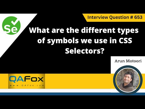 What are the different types of symbols we use in CSS Selectors (Selenium Interview Question #653)